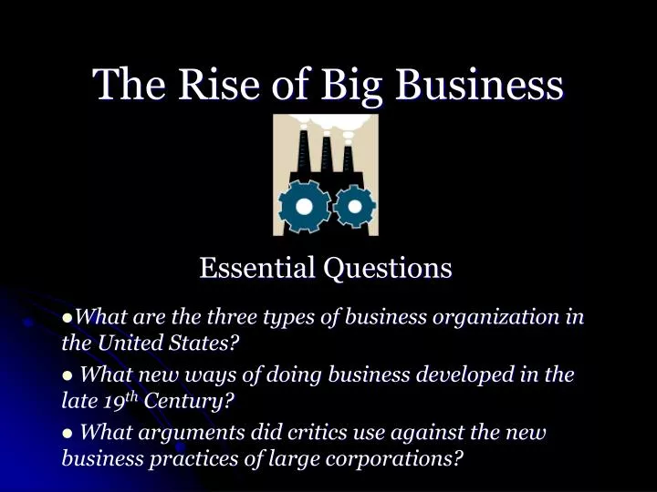 the rise of big business