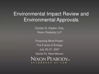 Environmental Impact Review and Environmental Approvals
