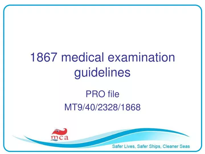 1867 medical examination guidelines