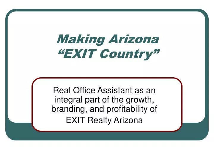 making arizona exit country