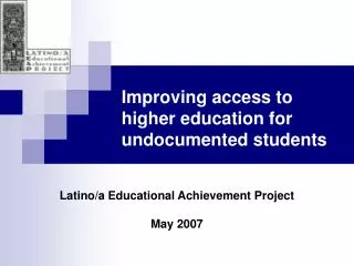 Improving access to higher education for undocumented students