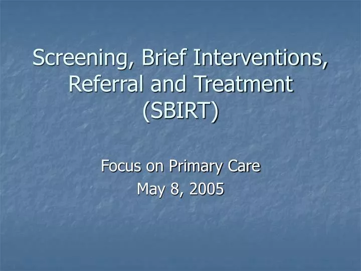 screening brief interventions referral and treatment sbirt