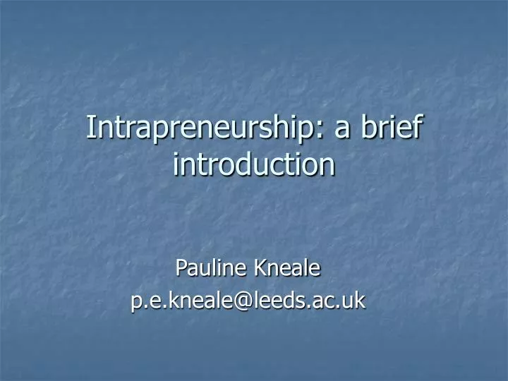 intrapreneurship a brief introduction