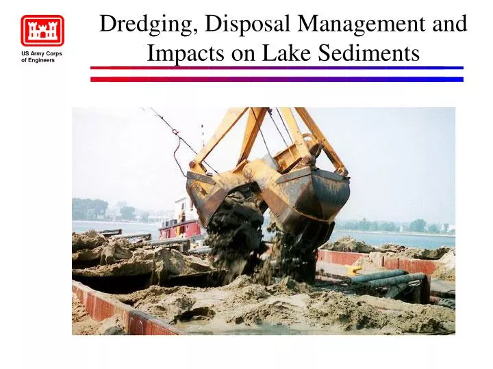 dredging disposal management and impacts on lake sediments