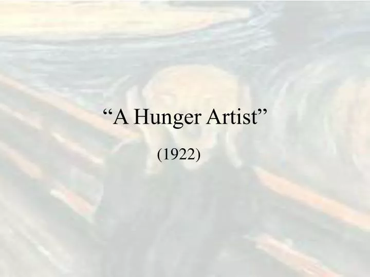 a hunger artist