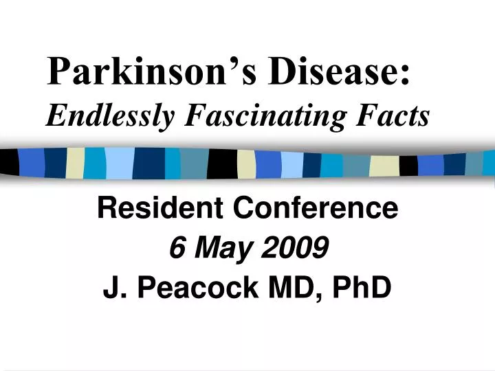 parkinson s disease endlessly fascinating facts