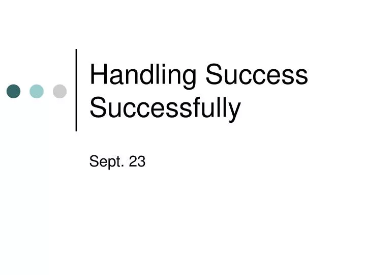 handling success successfully