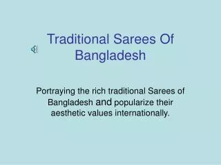Traditional Sarees Of Bangladesh