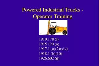 Powered Industrial Trucks - Operator Training