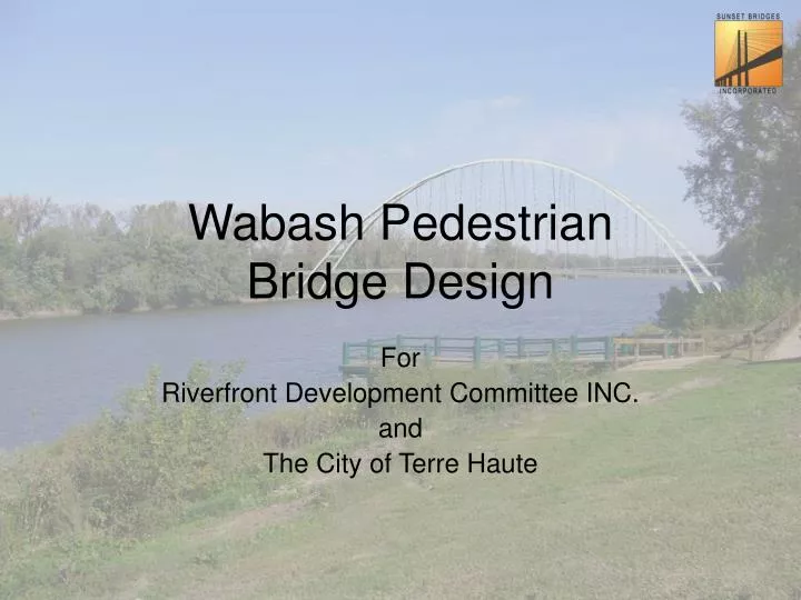 wabash pedestrian bridge design