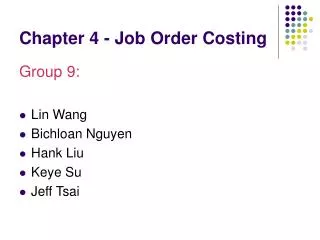 Chapter 4 - Job Order Costing
