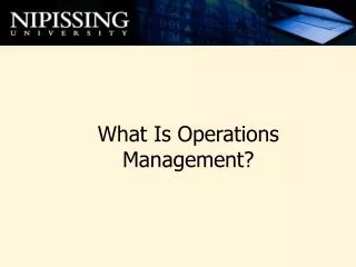 What Is Operations Management?