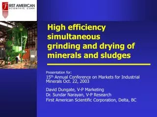 High efficiency simultaneous grinding and drying of minerals and sludges
