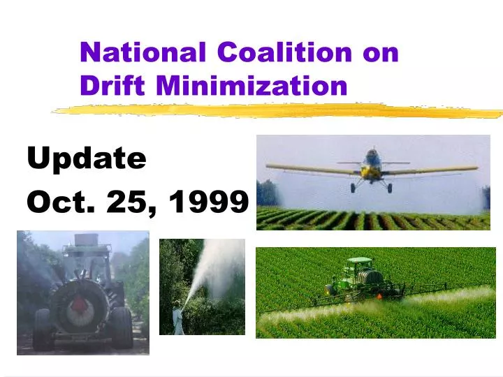 national coalition on drift minimization
