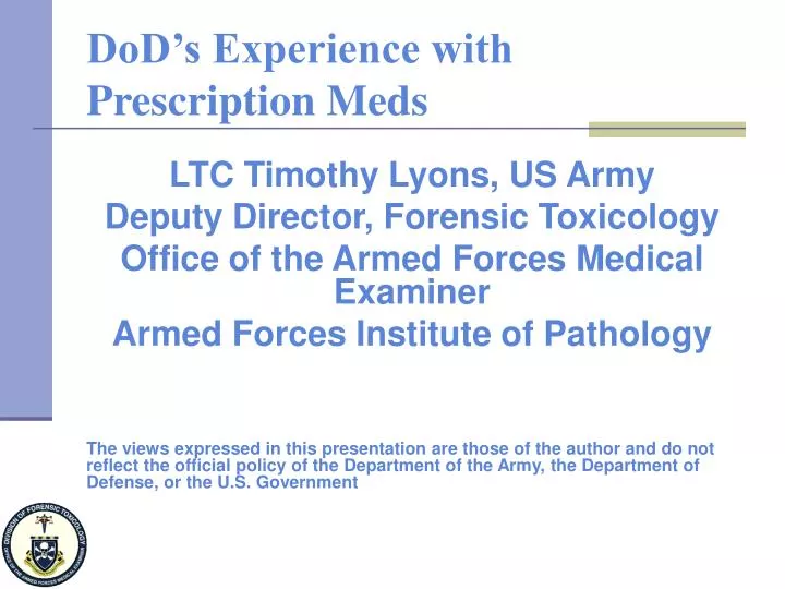 dod s experience with prescription meds