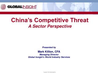 China’s Competitive Threat A Sector Perspective