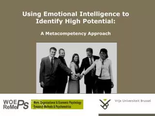 Using Emotional Intelligence to Identify High Potential: A Metacompetency Approach