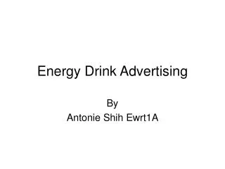 Energy Drink Advertising