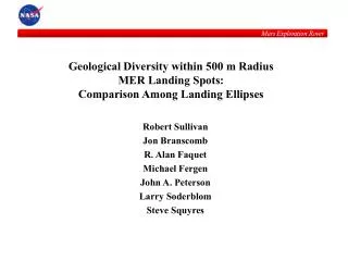 Geological Diversity within 500 m Radius MER Landing Spots: Comparison Among Landing Ellipses