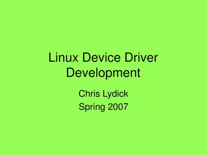 linux device driver development