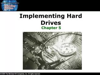 Implementing Hard Drives