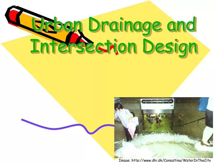 urban drainage and intersection design