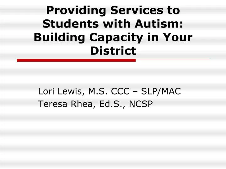 providing services to students with autism building capacity in your district