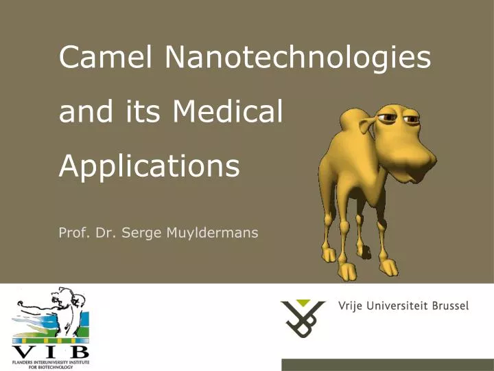 camel nanotechnologies and its medical applications