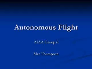 Autonomous Flight