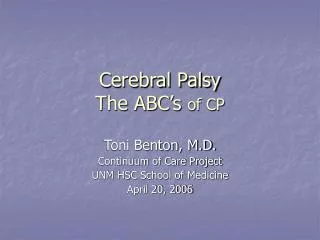 Cerebral Palsy The ABC’s of CP