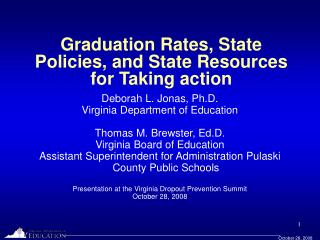Graduation Rates, State Policies, and State Resources for Taking action