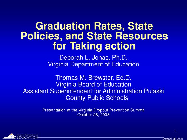 graduation rates state policies and state resources for taking action