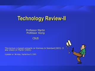 Technology Review-II