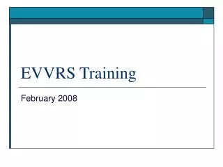 EVVRS Training