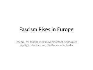 Fascism Rises in Europe