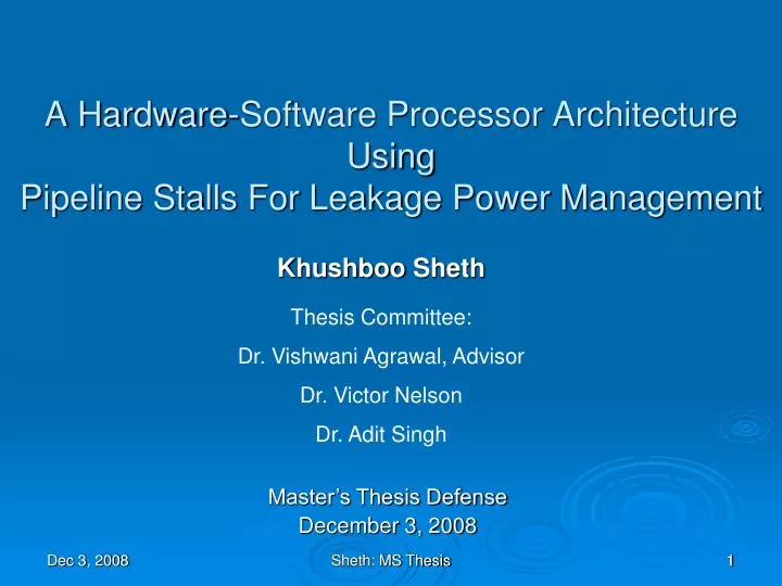 a hardware software processor architecture using pipeline stalls for leakage power management