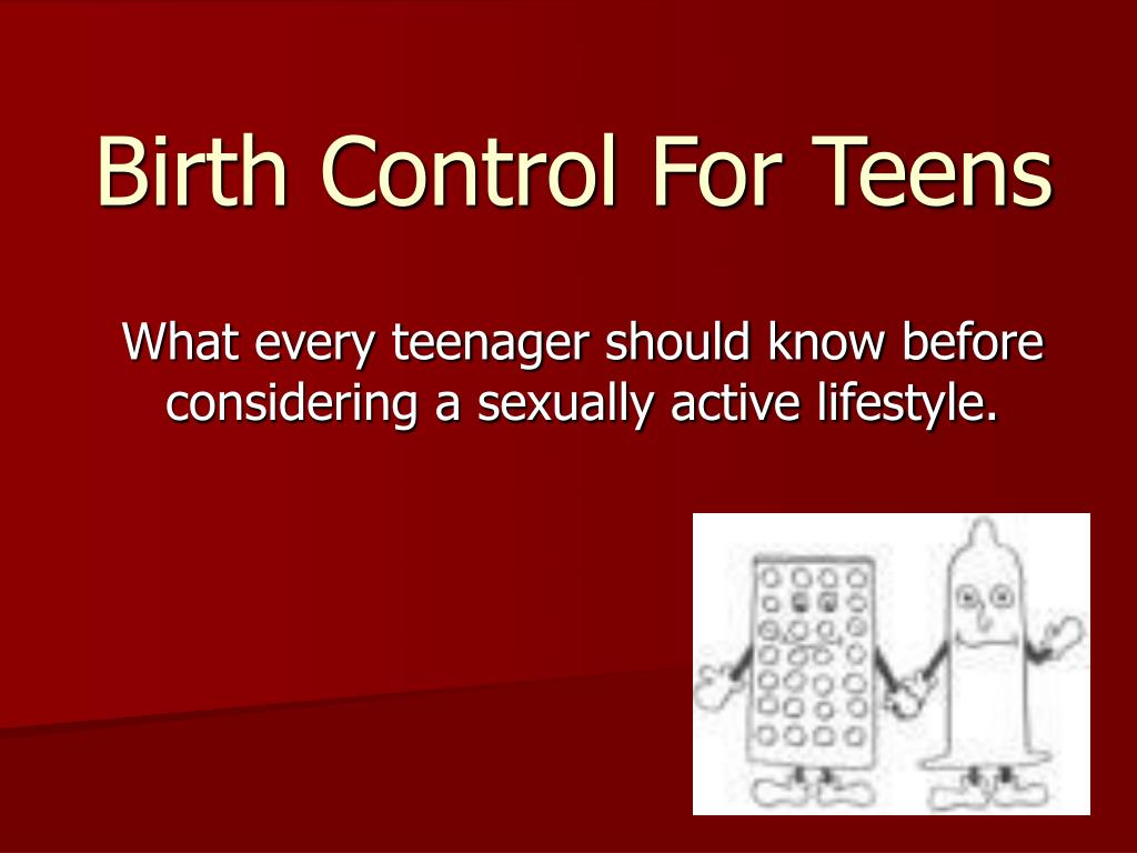 PPT - Birth Control For Teens PowerPoint Presentation, free download ...