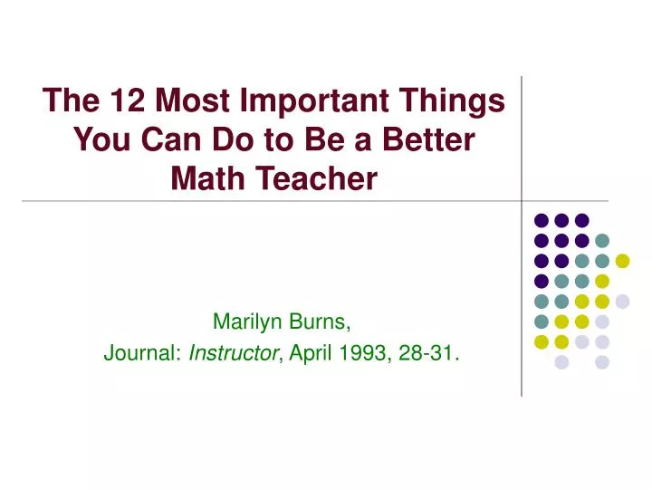 the 12 most important things you can do to be a better math teacher