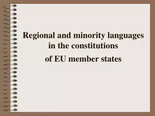 Regional and minority languages in the constitutions of EU member states