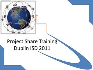 Project Share Training Dublin ISD 2011