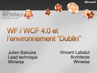wf wcf 4 0 et l en vironnement dublin