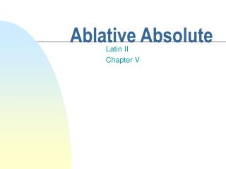 Ablative Absolute