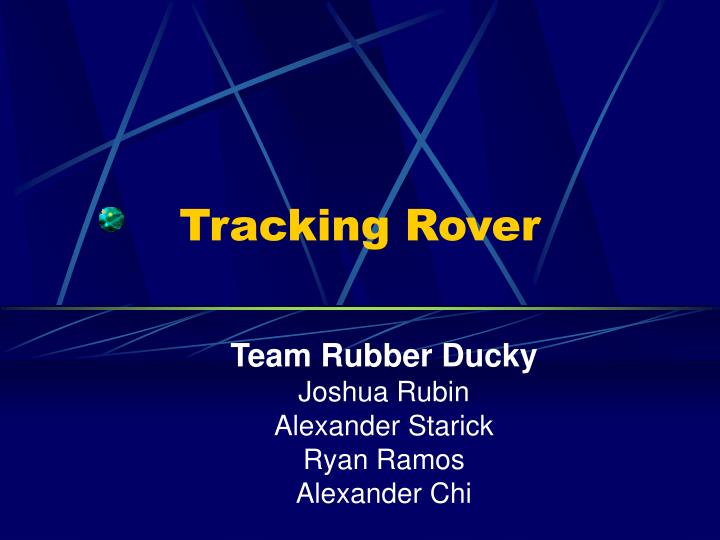 team rubber ducky joshua rubin alexander starick ryan ramos alexander chi