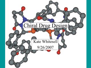 Chiral Drug Design