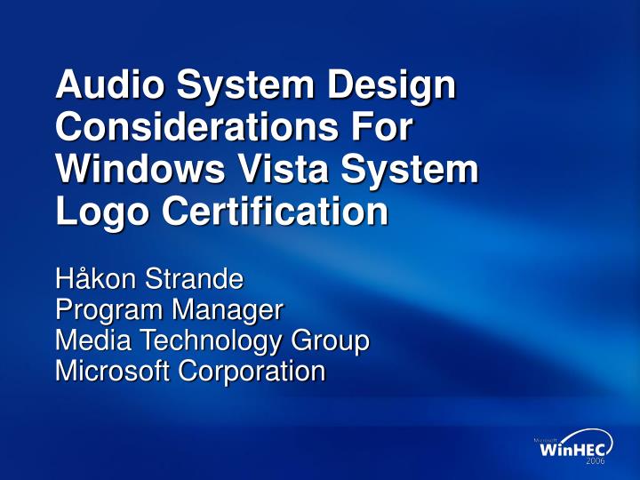 audio system design considerations for windows vista system logo certification