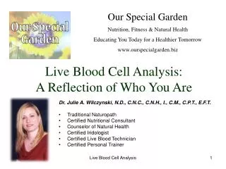 Live Blood Cell Analysis: A Reflection of Who You Are