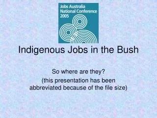 Indigenous Jobs in the Bush