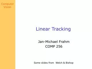 Linear Tracking