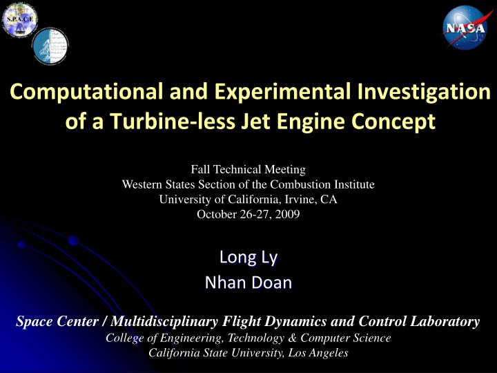 computational and experimental investigation of a turbine less jet engine concept