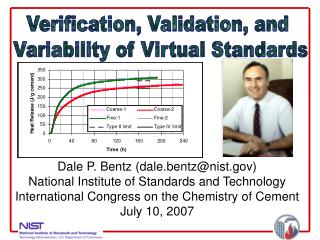 Dale P. Bentz (dale.bentz@nist) National Institute of Standards and Technology International Congress on the Chemistry o